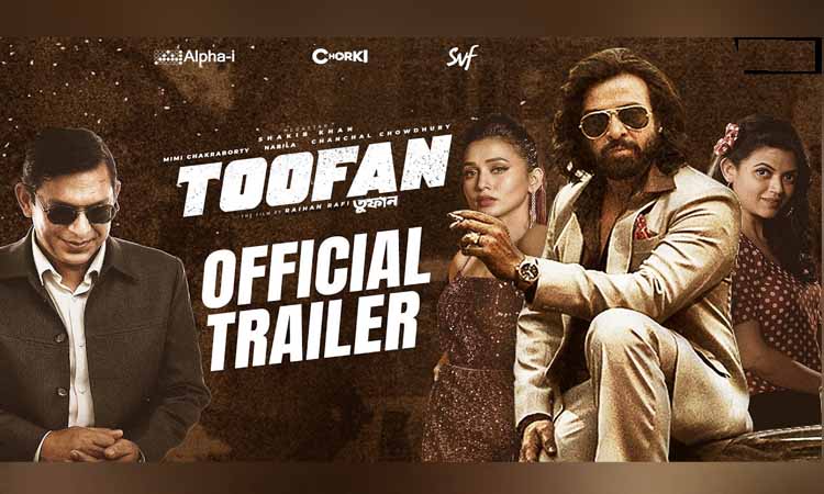 বাংলাদেশ কাঁপিয়ে এবার ভারতে মুক্তি পাচ্ছে তুফান